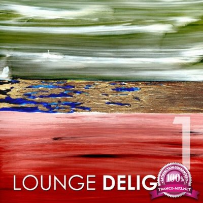 Lounge Delights 1 (2022)