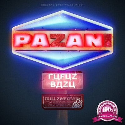 Rufuz und Bazu - Pazani (2022)