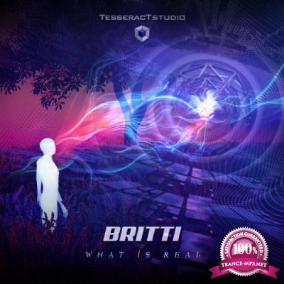 Britti - What Is Real (2022)