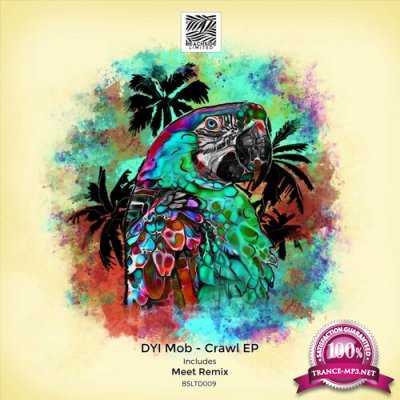 DYI Mob - Crawl EP (2022)