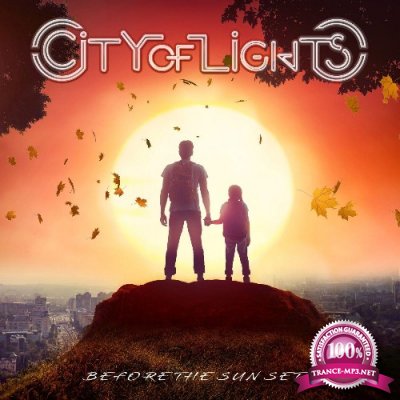 City Of Lights - Before the Sun Sets (2022)