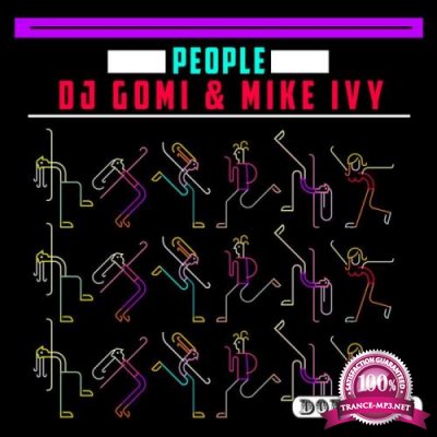 DJ Gomi & Mike Ivy - People (2022)