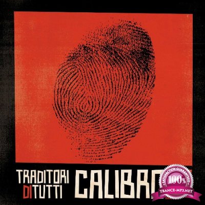 Calibro 35 - Traditori Di Tutti (Deluxe Edition) (2022)