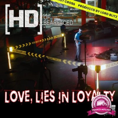 HD - Love, Lies In Loyalty (2022)