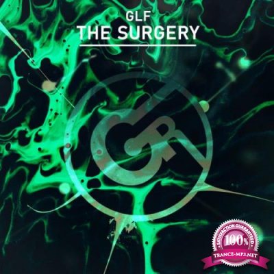 GLF - The Surgery (2022)