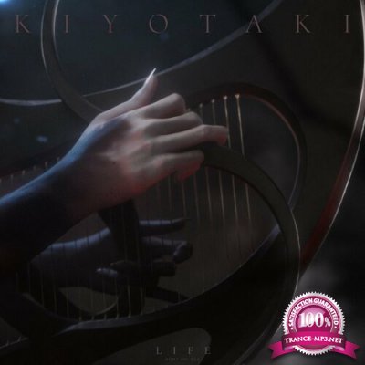 Kiyotaki - Life EP (2022)