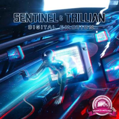 Sentinel & Trillian - Digital Emotion (2022)