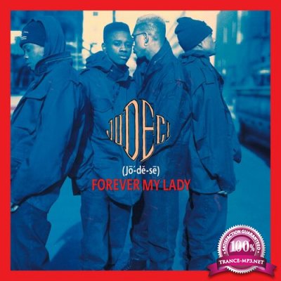 Jodeci - Forever My Lady (Expanded Edition) (2022)