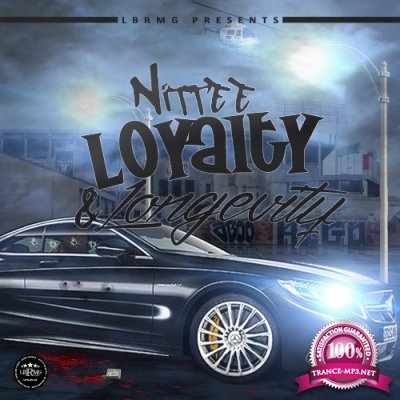 Nittee - Loyalty & Longevity (2022)