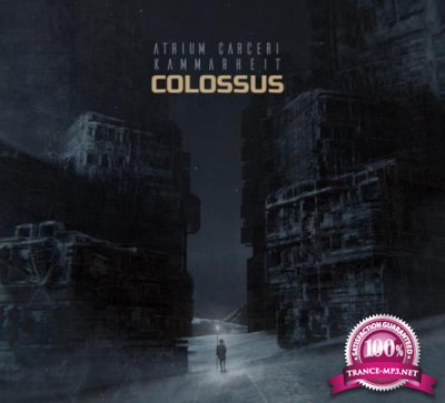 Atrium Carceri & Kammarheit - Colossus (2022)