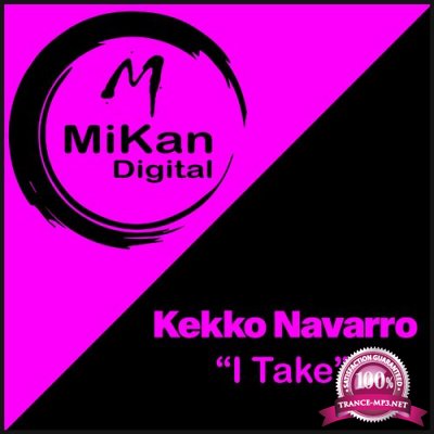 Kekko Navarro - I Take (2022)