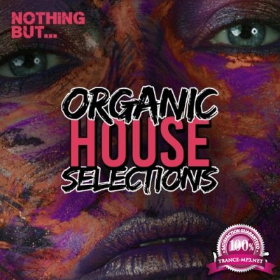 Nothing But... Organic House Selections, Vol. 15 (2022)