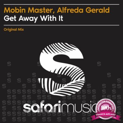 Mobin Master & Alfreda Gerald - Get Away with It (2022)
