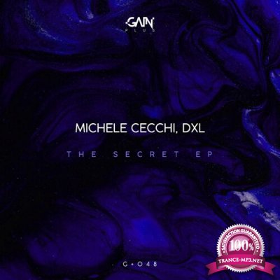 Michele Cecchi & DXL - The Secret EP (2022)