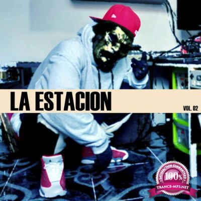 Eddy Mugre - La Estacion, Vol. 02 (2022)
