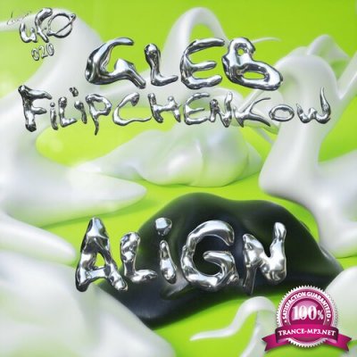 Gleb Filipchenkow - Align (2022)