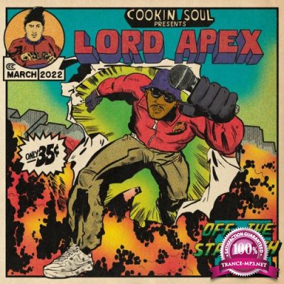 Cookin Soul & Lord Apex - Off The Strength (2022)