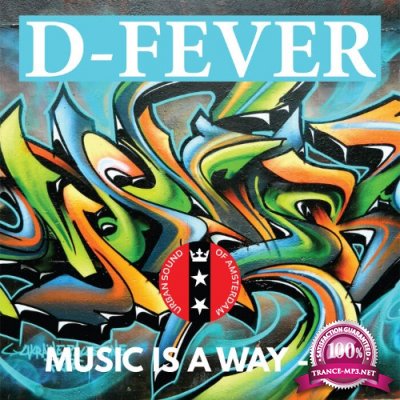 D-Fever - Music is A Way EP (2022)