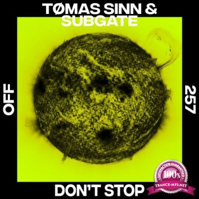 Tomas Sinn & Subgate - Dont Stop (2022)