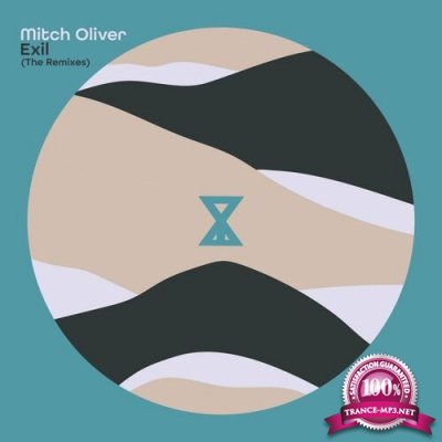 Mitch Oliver - Exil (The Remixes) (2022)