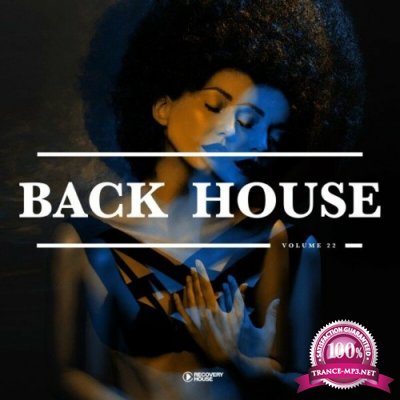Back 2 House, Vol. 22 (2022)
