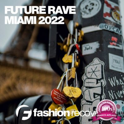 Future Rave Miami 2022 (2022)