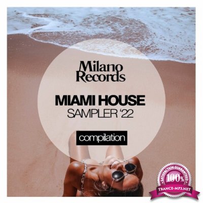 Miami House Sampler 2022 (2022)