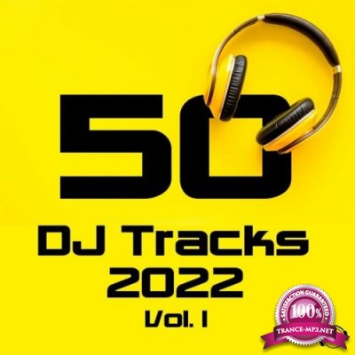 50 DJ Tracks 2022, Vol. 1 (2022)