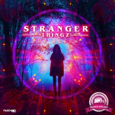 The Sickboy - Stranger Thingz (The Album) (2022)