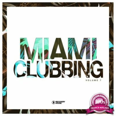 Miami Clubbing, Vol. 7 (2022)