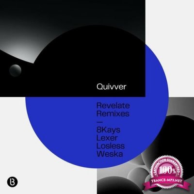 Quivver - Revelate Remixes (2022)