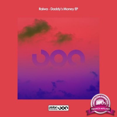 Raiwa - Daddy's Money EP (2022)