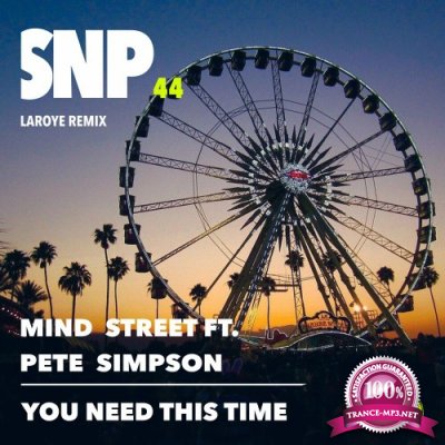 Mind Street, Pete Simpson - You Need This Time (2022)
