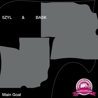 5ZYL & Bask - Main Goal EP (2022)