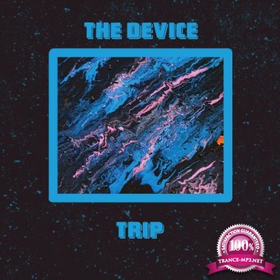 The Device - TRIP (2022)