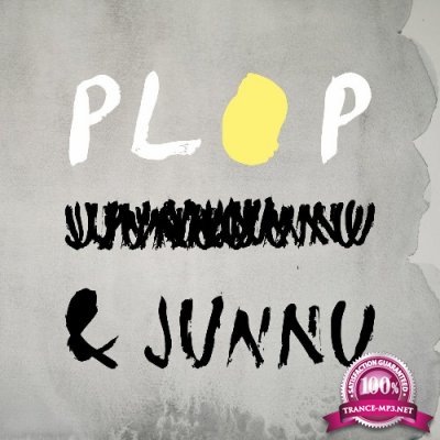 PLOP & JUNNU - PLOP & JUNNU (2022)