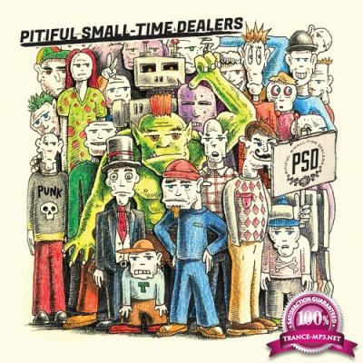 Pitiful Small-Time Dealers - Pitiful Small-Time Dealers (2022)