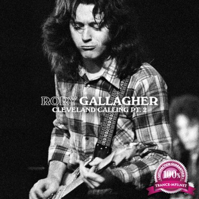Rory Gallagher - Cleveland Calling, Pt.2 (2022)
