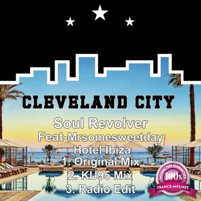 Soul Revolver feat Mrsomesweetday - Hotel Ibiza (2022)