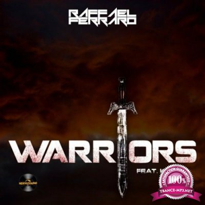 Raffael Ferraro feat Kirine - Warriors (2022)