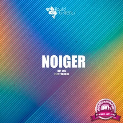 Noiger - Hey You (2022)