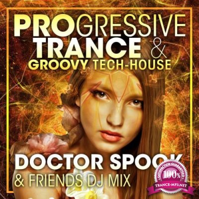 Progressive Trance & Groovy Tech-House, Vol. 3 (Dj Mix) (2022)