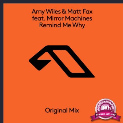 Amy Wiles & Matt Fax ft Mirror Machines - Remind Me Why (2022)