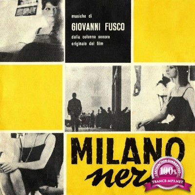 Giovanni Fusco - Milano nera (Original Motion Picture Soundtrack) (2022)