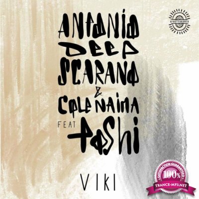 Antonio Deep Scarano & Cole Naima feat Toshi - Viki (2022)