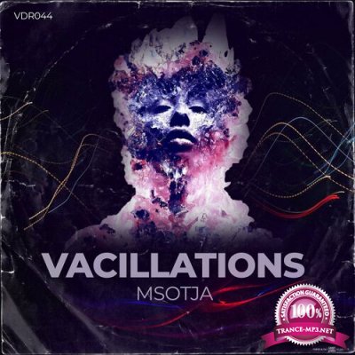 Msotja - Vacillations EP (2022)