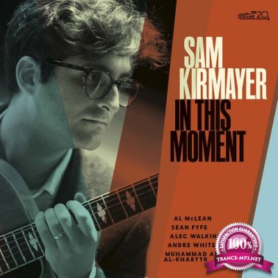 Sam Kirmayer - In This Moment (2022)