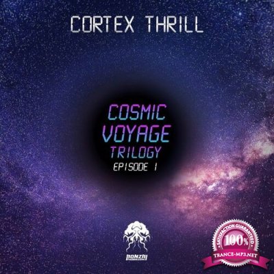 Cortex Thrill - Cosmic Voyage Trilogy Episode 1 (2022)