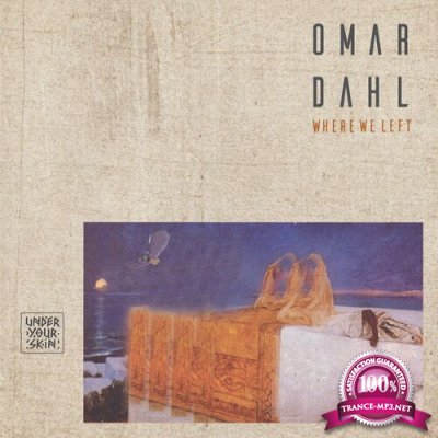 Omar Dahl - Where We Left (2022)