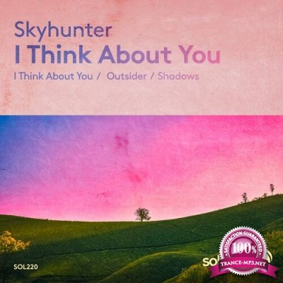 Skyhunter - I Think About You (2022)